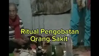 Ritual Pengobatan Orang Sakit #youtubeshorts #katakatamotivasistory