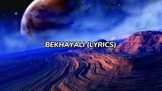 Bekhayali (Lyrics) | Kabir Singh | Shahid Kapoor, kiara Advani | Arijit Singh |