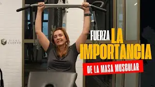 Fuerza: La importancia de la masa muscular
