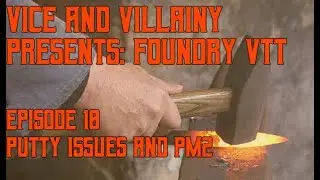 Episode 10 - Foundry VTT: Common Putty Issues and Using PM2 to Keep it Running