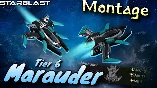 Marauder Montage - STARBLAST.IO