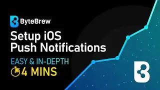 How to Setup iOS Push Notifications Settings on ByteBrew in 4 Minutes! | ByteBrew