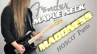 "Maple Neck Maddness" / Fender-Hosco Partscaster