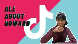 All About Howard | TikTok