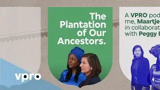 The Plantation Of Our Ancestors