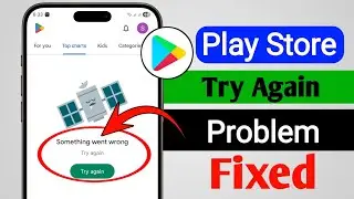 Google Play Store Try Again Problem Fixed | Play Store not working fixed try again 2026
