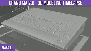 Grand MA 2.0 Lighting Console - Maya LT Modeling Time Lapse
