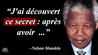 Nelson Mandela : ses plus belles citations