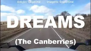 316🎵DREAMS (The Canberries)
