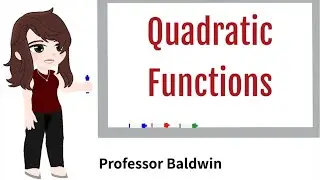 Quadratic Functions and Applications