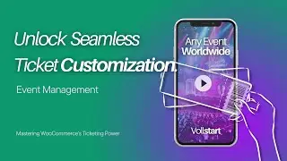 Configuring Display Options & Access: Event Tickets With Ticket Scanner