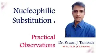 PRACTICAL OBSERVATION IN SN REACTIONS