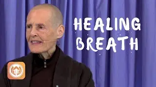 Healing Breath | Sister Chan Duc