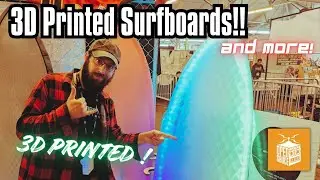 3D Printed SURFBOARDS and Backpacks that 3D PRINT! 