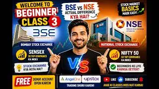 Beginner Class 3   Exact difference between BSE and NSE