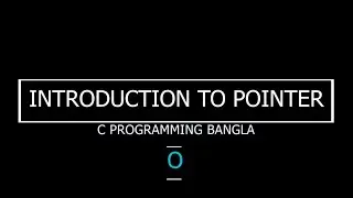 C Programming Pointers Basics to Advanced | C Programming full playlist bangla | Only Coding Is Real