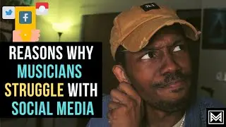 3 Reasons Why Musicians Struggle on Social Media