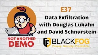 E37 - Not Another Demo - Blackfog