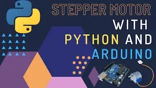 Control your stepper motor with Python's PyMata4 and Arduino.