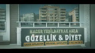 Diyetisyen Hacer Yeşilbayrak Akça Güzellik ve Diyet Merkezi Tanıtım Film