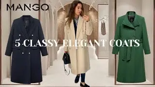 5 CLASSY ELEGANT COATS FALL 2023 |MANGO HAUL TRY ON|