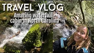 Asheville Travel Vlog | The BEST AirBnb and Waterfall Hike in North Carolina