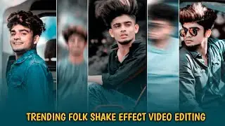 TRENDING MASS FOLK SHAKE EFFECT VIDEO EDITING || ALIGHTMOTION VIDEO EDITING IN TELUGU || PRADEEP RAS