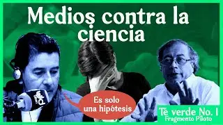 En BLU RADIO o saben la diferencia entre HIPÓTESIS y TEORÍA DE CONSPIRACIÓN - Té Verde No.1