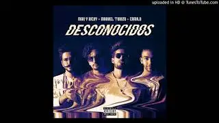 Desconocidos - Mau y Ricky (Bass Boosted)