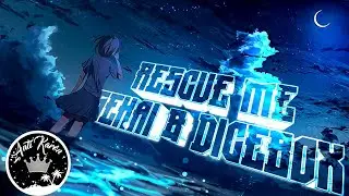 Rescue Me - Sekai & Dicebox