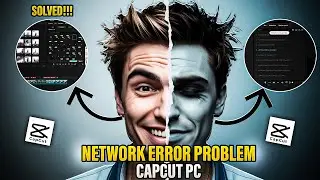 Network Error | Effects Not Loading  In CapCut PC (Solution) | Usman Explains