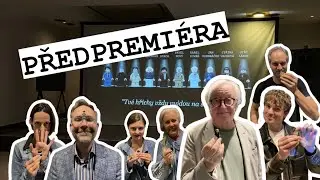 Předpremiéra - reportáž a rozhovory s herci