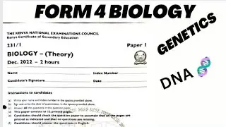 FORM 4 BIOLOGY | TOPIC: GENETICS | LESSON: 3