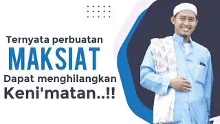Ternyata perbuatan Maksiat bisa menghilangkan keni'matan..!! ~Muhammad Sholeh~