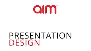 AIM Smarter - Presentation Design