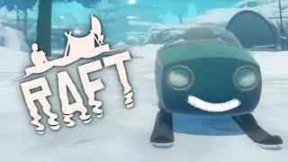 СНЕГОХОД В ОТКРЫТОМ ОКЕАНЕ ► Raft: The Final Chapter #44