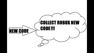 COLLECT ROBUX NEW CODE