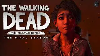 The Walking Dead: The Final Season - 7 Years Later