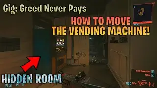 How To Move The Vending Machine Cyberpunk 2077! Gig: Greed Never Pays