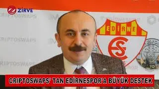 CRIPTOSWAPS EDİRNESPOR'A SPONSOR OLDU