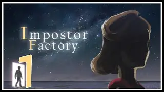 Impostor Factory - #1 - Новая игра от создателей To The Moon и Finding Paradise