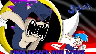 Final Escape WITH LYRICS (Remastered) | Friday Night Funkin Lyrical Cover | Vs Sonic Exe