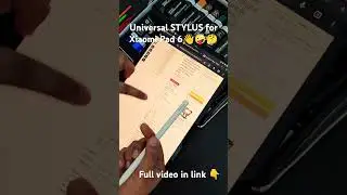 Xiaomi pad 6 NOTE TAKING : Universal stylus 