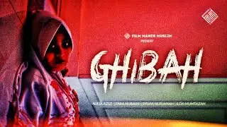 GHIBAH - HORROR MOVIE - Film Inspirasi