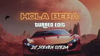 Hola Beba Remix (Turreo Edit) - @djstevenojeda