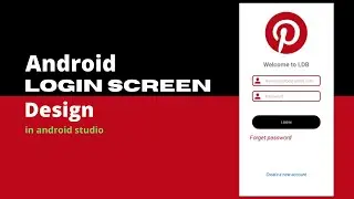 Android App Login Screen Design | Login Screen  | Android Studio