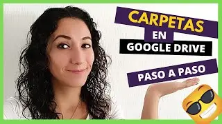 Cómo crear !!CARPETAS!! en GOOGLE DRIVE  |2021😉