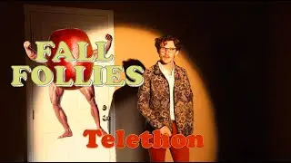 Fall Follies Telethon
