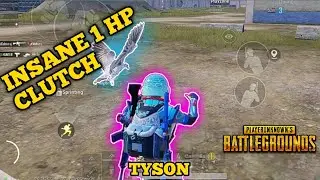 INSANE 1 HP CLUTCH | TYSON (4 FINGER NO GYRO) | PUBG MOBILE