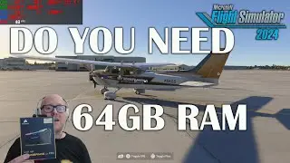 MSFS 2024 4K Performance 64GB RAM